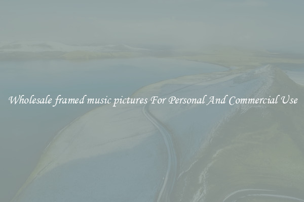 Wholesale framed music pictures For Personal And Commercial Use