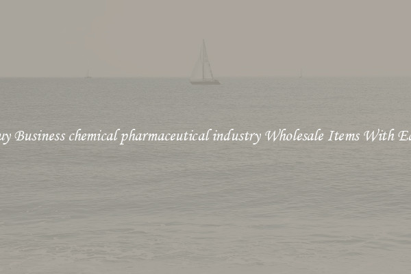 Buy Business chemical pharmaceutical industry Wholesale Items With Ease